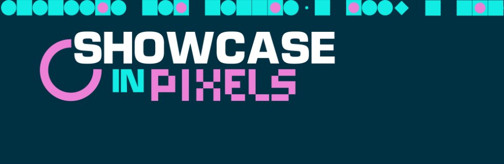 Showcase in Pixels 2025